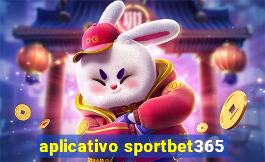 aplicativo sportbet365