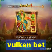 vulkan bet