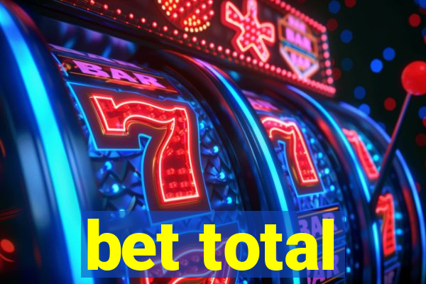 bet total