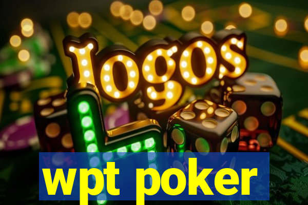 wpt poker