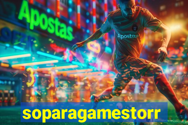 soparagamestorrents