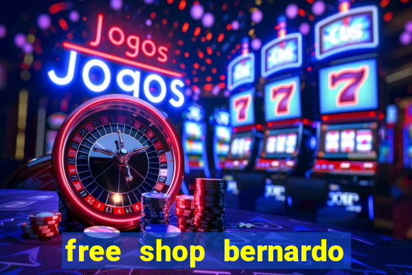 free shop bernardo de irigoyen