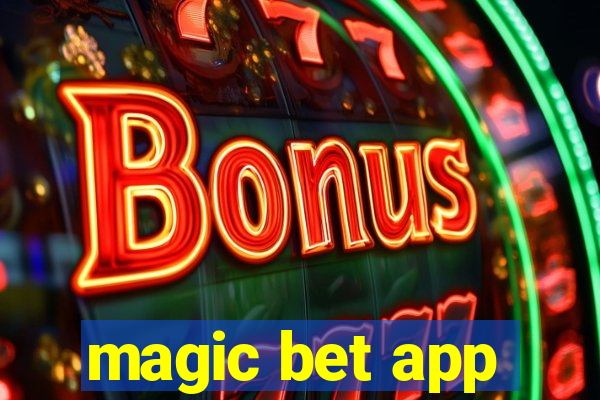 magic bet app