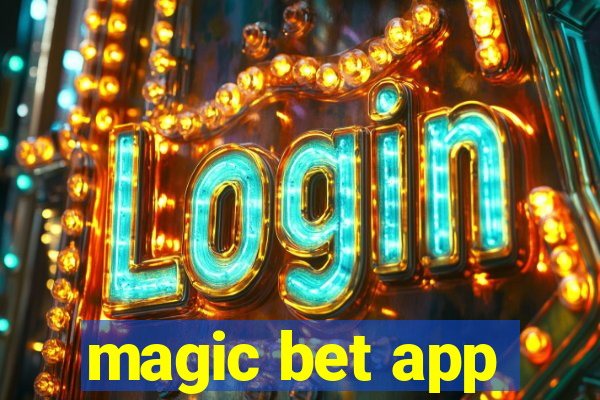 magic bet app