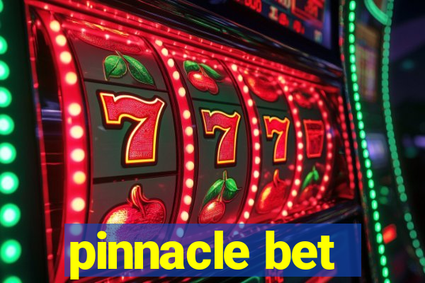 pinnacle bet