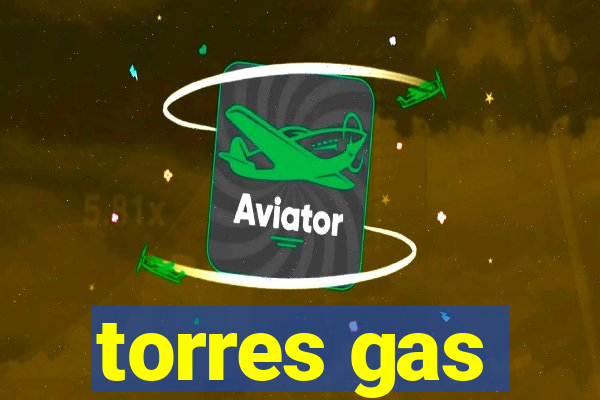 torres gas