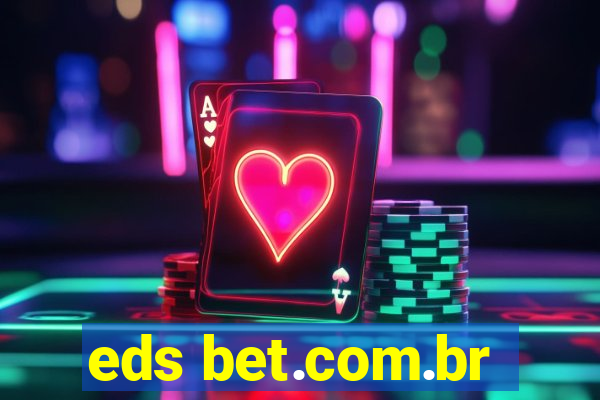 eds bet.com.br