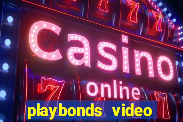 playbonds video bingo gratis