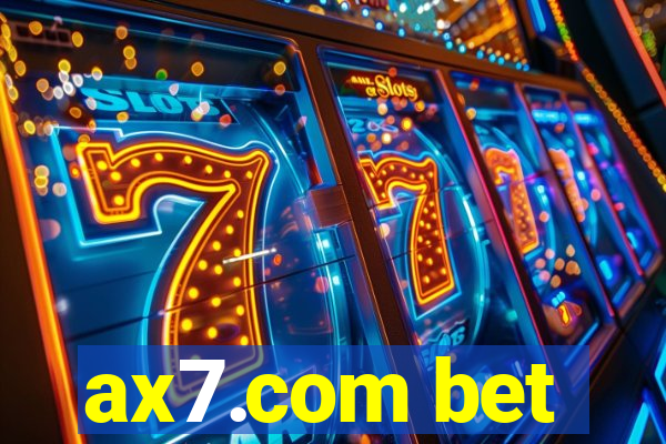 ax7.com bet