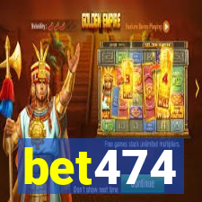 bet474