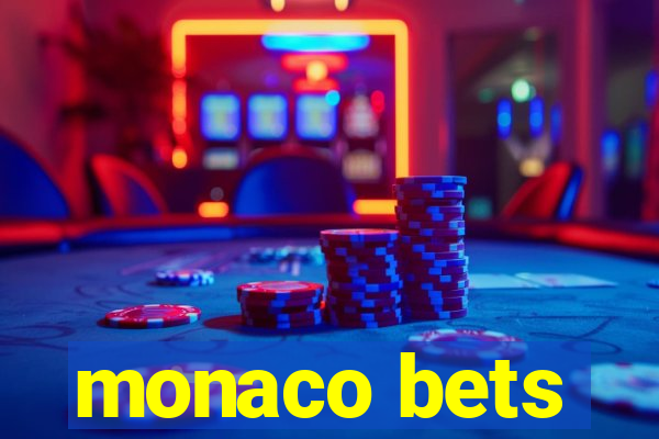 monaco bets