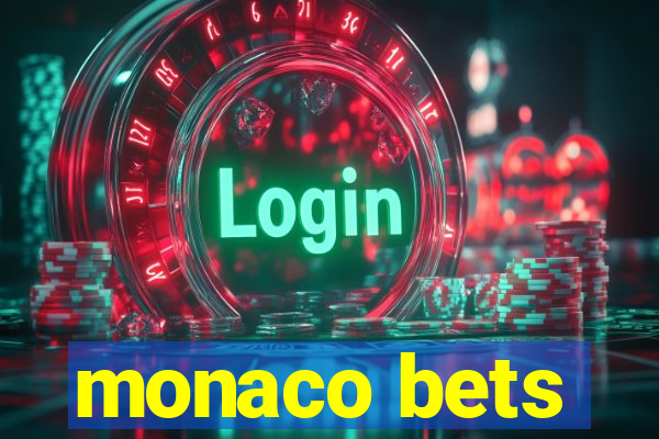 monaco bets