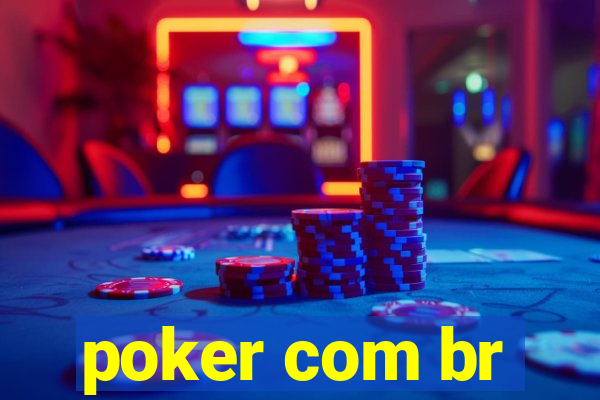 poker com br