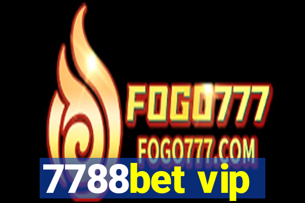 7788bet vip