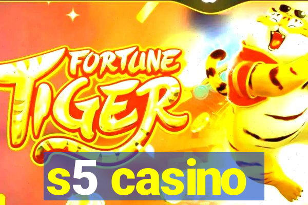 s5 casino