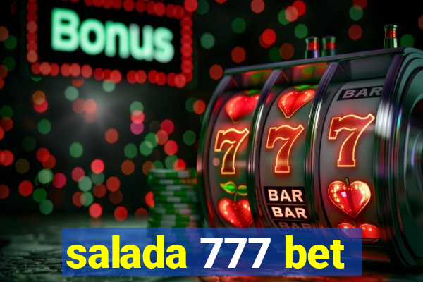 salada 777 bet