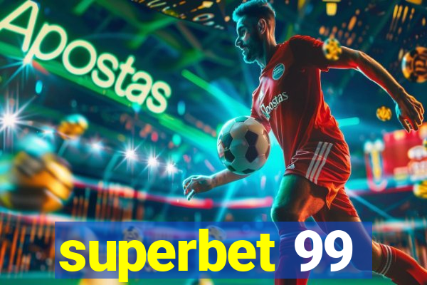 superbet 99