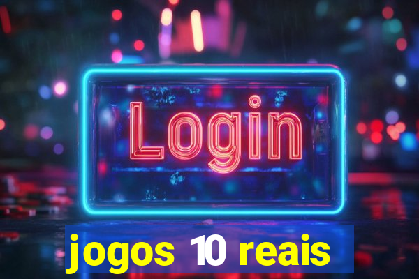 jogos 10 reais