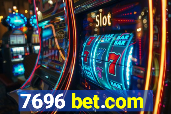 7696 bet.com