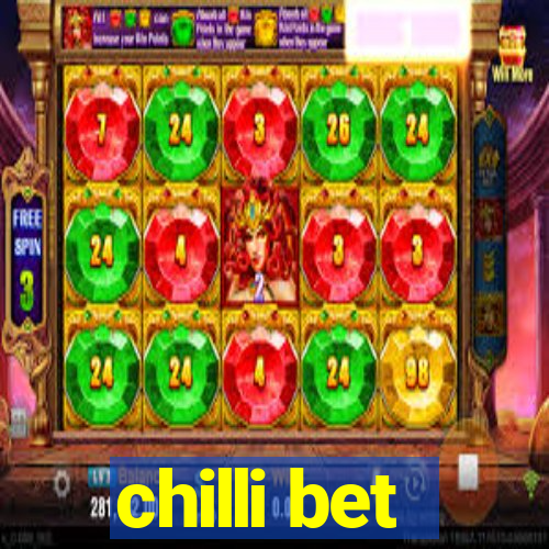 chilli bet