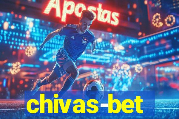 chivas-bet