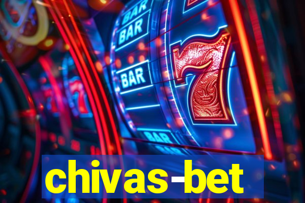 chivas-bet