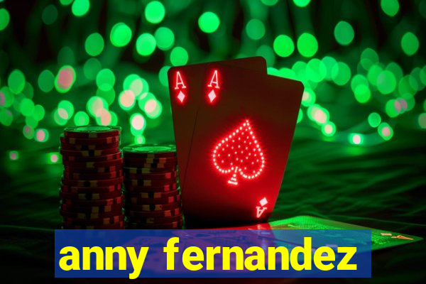 anny fernandez