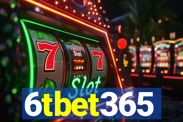 6tbet365