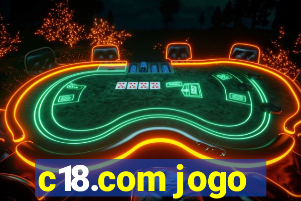 c18.com jogo