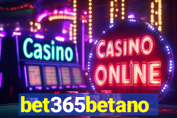 bet365betano