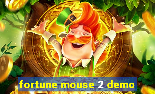 fortune mouse 2 demo