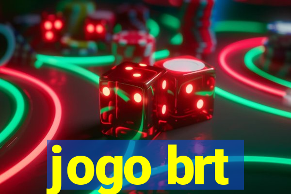 jogo brt