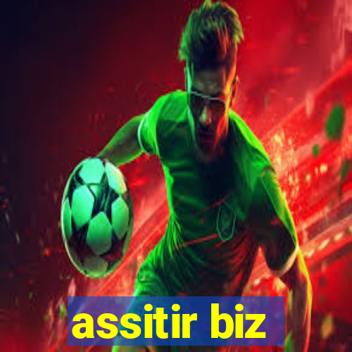 assitir biz