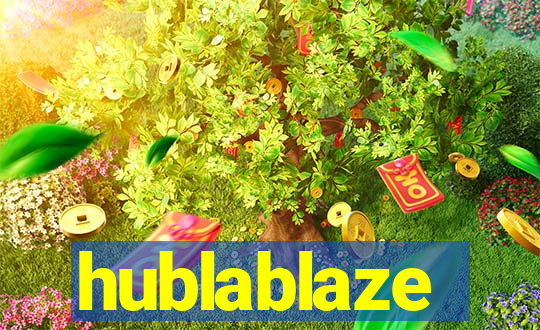 hublablaze