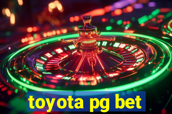 toyota pg bet