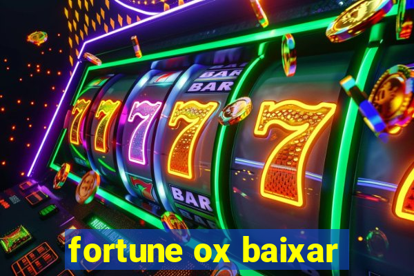 fortune ox baixar