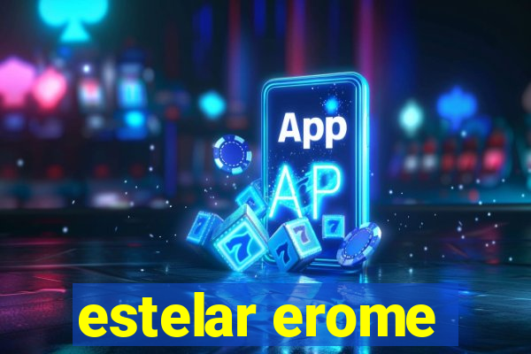 estelar erome