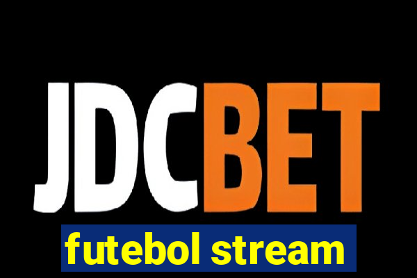 futebol stream