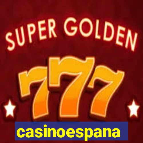 casinoespana