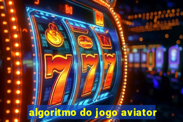 algoritmo do jogo aviator