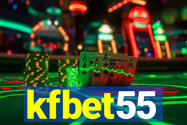 kfbet55