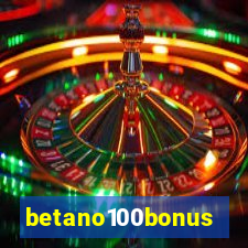 betano100bonus