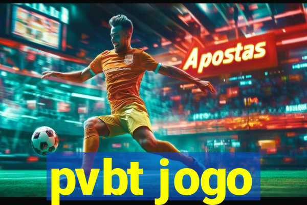 pvbt jogo