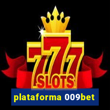 plataforma 009bet