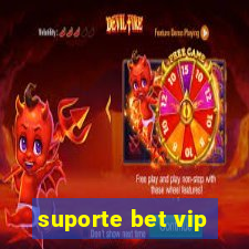 suporte bet vip