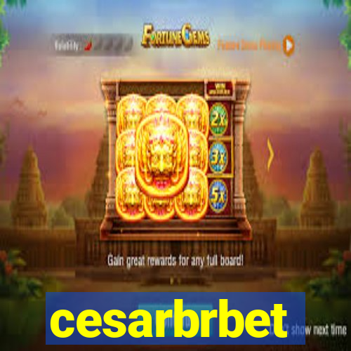 cesarbrbet