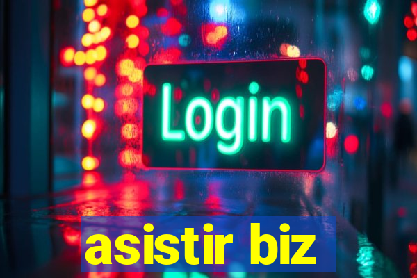 asistir biz