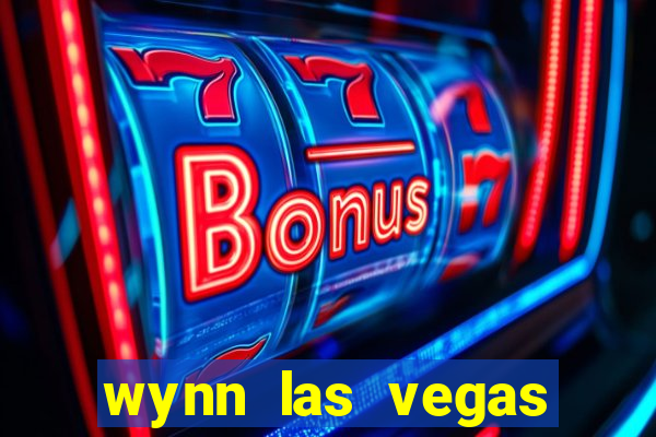 wynn las vegas casino resort