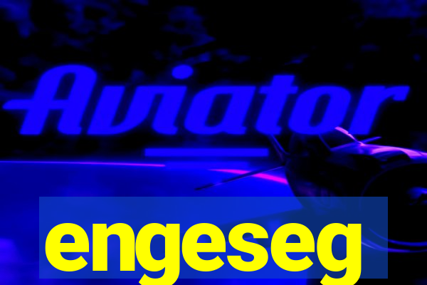 engeseg