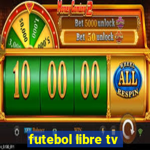 futebol libre tv